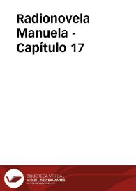 Radionovela Manuela - Capítulo 17