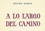 Portada de »A lo largo del camino: (poesías)», de Adelina Gurrea Monasterio, Madrid, Círculo Filipino, 1954.