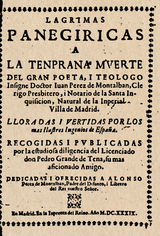 Portada de «Lágrimas panegíricas» a la muerte de Montalbán (Madrid, 1639).