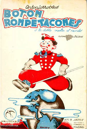  Botón Rompetacones o la doble vuelta al mundo  (1935).
