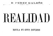 Portada de «Realidad: novela en cinco jornadas», Madrid, Imprenta La Guirnalda, 1890.