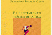 «El sentimiento trágico de la Liga» (Renacimiento, 1995)