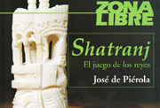«Shatranj: El juego de los reyes», Norma (Lima, 2005)