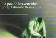 «La paz de los vencidos», Alfaguara (Lima, 2009)
