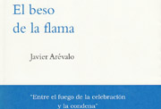 «El beso de la flama», Ópera Prima (Madrid, 2001)