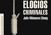 «Elogios criminales», Mondadori (Santiago, 2010)