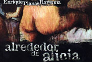 «Alrededor de Alicia», Banco Central de Reserva del Perú (Lima, 1999)