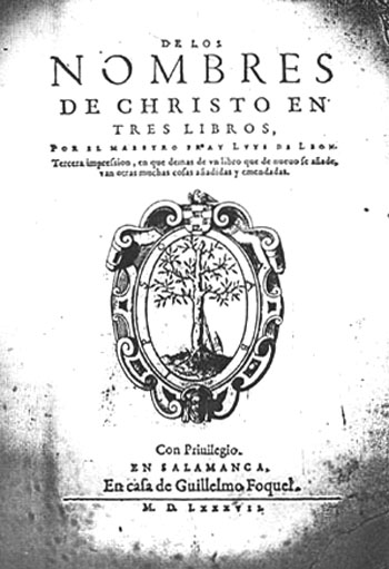 De los nombres de Christo en tres libros, 1587