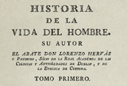Lorenzo Hervás y Panduro, Historia de la vida del hombre. Tomo I, concepción, nacimiento, infancia y niñez del hombre, Madrid, 1789.