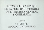 Portada de «Actas del IX Simposio de la Sociedad Española de   Literatura General y Comparada». Tomo I. «La mujer elogio y vituperio».   Zaragoza, 1994.