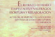 Portada de «Actas del XII Simposio de la Sociedad Española de   Literatura General y Comparada». «El retrato literario. Tempestades y   naufragios. Escritura y reelaboración». Huelva, 2000.