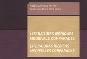 Portada de «Actas del XVIII Simposio de la Sociedad Española de   Literatura General y Comparada». «Literaturas ibéricas medievales   comparadas». Alicante, 2012.