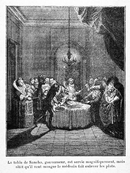 La table de Sancho, gouverneur, est servie magnifiquement, mais sitôt qu'il veut manger le médecin fait enlever les plats.