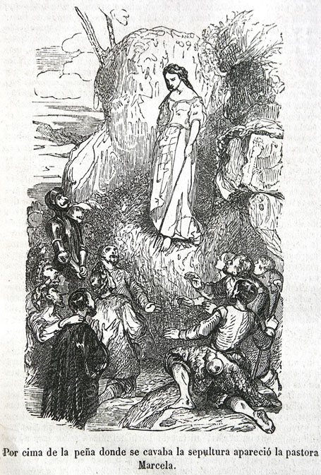 Por cima de la peña donde se cavaba la sepultura apareció la pastora Marcela.