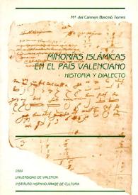 Minorías islámicas en el País Valenciano : historia y dialecto