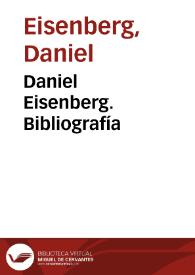 Daniel Eisenberg. Bibliografía