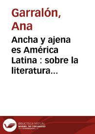 Ancha y ajena es América Latina : sobre la literatura infantil en América Latina