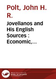 Jovellanos and His English Sources : Economic, Philosophical, and Political Writtings