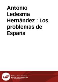 Antonio Ledesma Hernández : Los problemas de España