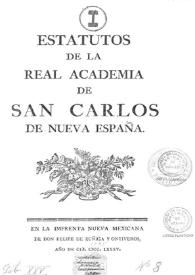 Estatutos de la Real Academia de San Carlos de Nueva España