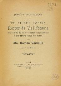 Mostra dels escrits del Dr. Vicent Garcia, Rector de Vallfogona