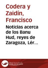 Noticias acerca de los Banu Hud, reyes de Zaragoza, Lérida, Calatayud y Tudela