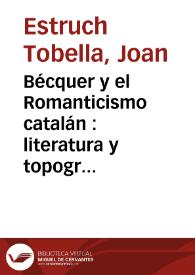 Bécquer y el Romanticismo catalán : literatura y topografía