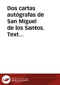 Dos cartas autógrafas de San Miguel de los Santos. Texto inédito