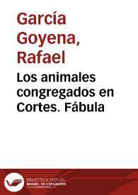 Los animales congregados en Cortes. Fábula