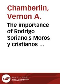 The importance of Rodrigo Soriano's Moros y cristianos in the creation of 
