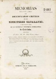 Memorias para ayudar a formar un diccionario critico de los escritores catalanes y dar alguna idea de la antigua y moderna literatura de Cataluña