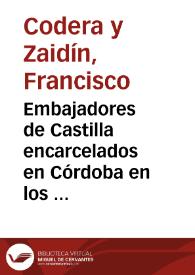 Embajadores de Castilla encarcelados en Córdoba en los últimos años de Alhaquem II