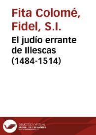 El judío errante de Illescas (1484-1514)