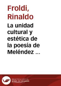 La unidad cultural y estética de la poesía de Meléndez Valdés