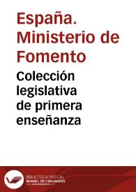Colección legislativa de primera enseñanza