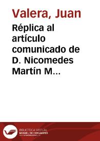 Réplica al artículo comunicado de D. Nicomedes Martín Mateos [Audio]