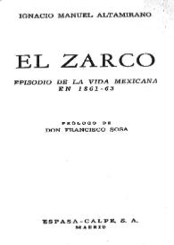 El Zarco : episodio de la vida mexicana en 1861-63