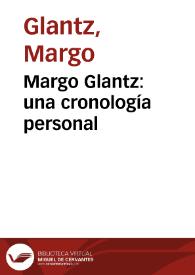 Margo Glantz: una cronología personal