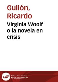 Virginia Woolf o la novela en crisis