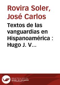 Textos de las vanguardias en Hispanoamérica : Hugo J. Verani, 