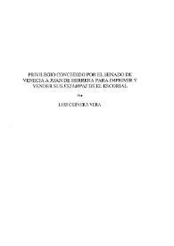 Privilegio concedido por el Senado de Venecia a Juan de Herrera para imprimir y vender sus estampas de El Escorial