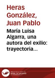 María Luisa Algarra, una autora del exilio: trayectoria dramática
