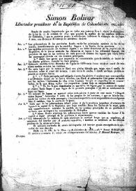Decreto del Libertador para hacer cumplir la ley de 22 de octubre de 1821 mandando medir los principales caminos de la República. (Mesa, 9 de diciembre de 1828-18º)
