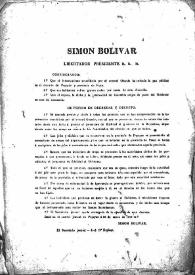 Simón Bolívar, Libertador, Presidente de Colombia. Decreto de clemencia y perdón a los habitantes de Popayán que secundaron el levantamiento acaudillado por el Coronel Obando. (Popayán, 26 de enero de 1829)