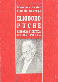 Eliodoro Puche : historia y crítica de un poeta