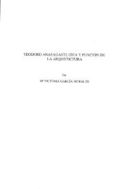 Teodoro Anasagasti : Idea y función de la Arquitectura