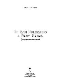 De San Fulgencio a Paco Rabal : biografías de murcianos