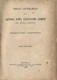 Obras literarias de la Señora Doña Gertrudis Gómez de Avellaneda. Colección completa. Tomo 2