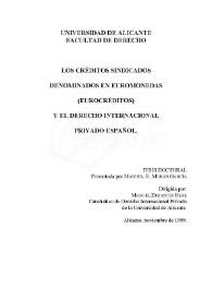 Los créditos sindicados denominados en euromonedas (eurocréditos) y el derecho internacional privado español