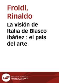 La visión de Italia de Blasco Ibáñez : el país del arte
